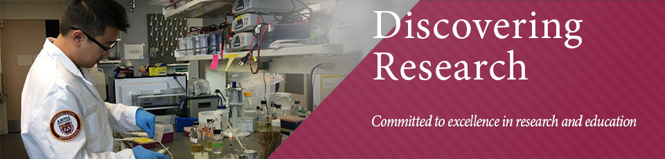 Discovering Research - Committed to excellence in research and education